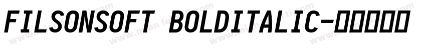 FILSONSOFT BOLDITALIC字体转换